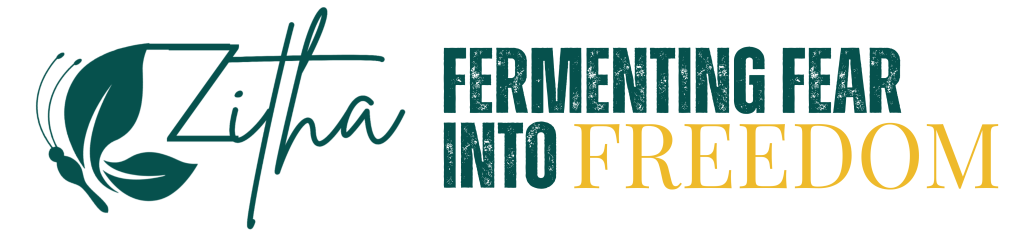 fermenting fear into freedom